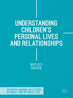 cover image of Understanding Children's Personal Lives and Relationships